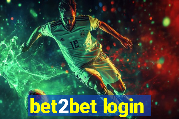 bet2bet login